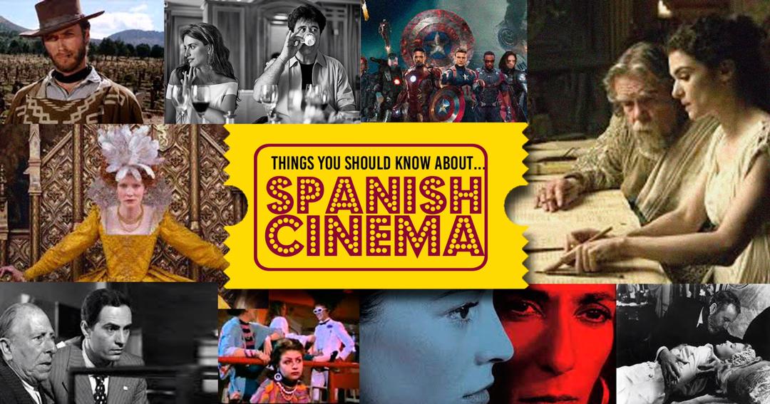 Things You Should Know About... Spanish Cinema Latinolife